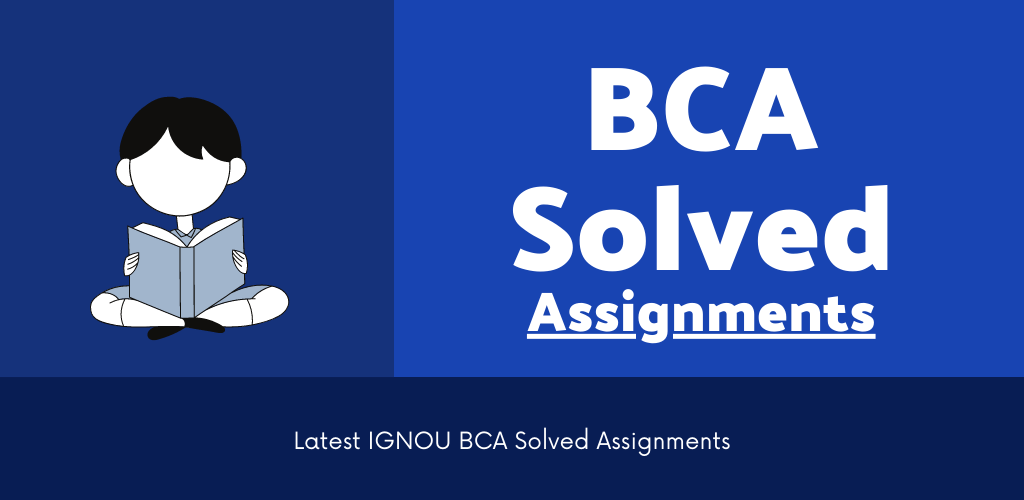 ignou bca solved assignment 2022 free download