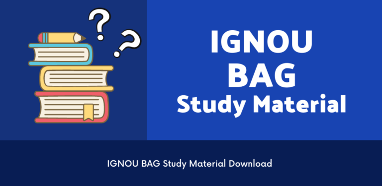 IGNOU BAG Study Material & Books 2023